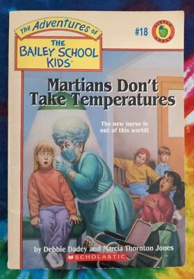Martians Don't Take Temperatures #18 BAILEY SCHOOL KIDS (1996) Paperback Book - Image 1 of 4