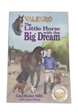 Valegro - The Little Horse with the Big Dream: The Blueberry S... by Carl Hester