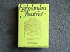 EARLY LONDON THEATERS BY T. E. ORDISH