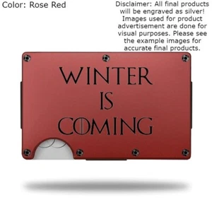 Custom "WINTER IS COMING" Laser Engraved Wallet - Pick A Wallet Color - Picture 1 of 10