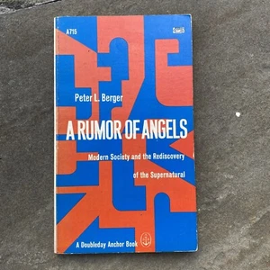 A Rumor of Angels: Modern Society and the Rediscovery of the Supernatural - Picture 1 of 3