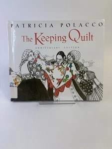 THE KEEPING QUILT By Patricia Polacco HARDCOVER BOOK - Picture 1 of 10