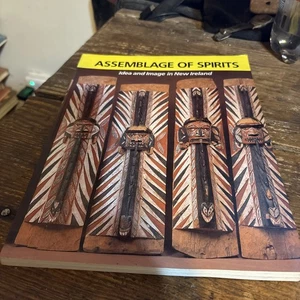 Assemblage of Spirits: Idea and Image in New Ireland by Louise Lincoln (soft cov - Bild 1 von 12
