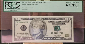 2003 $10 Federal Reserve Star Note PCGS 67 Superb Gem New PPQ Fr #2037-D* - Picture 1 of 4