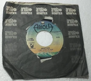 1978 ERUPTION/I CAN'T STAND THE RAIN 45rpm Ariola #7686 label VG orig sleeve - Imagen 1 de 6