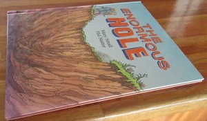 The Enormous Hole ~ Mary Small & Hal Slatter. Hb 1989 Mr & Mrs Scuttle in MELB - Picture 1 of 12