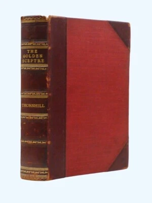 GERALD H THORNHILL The Golden Sceptre 1899 1st leather RURITANIAN THRILLER - Image 1 of 4