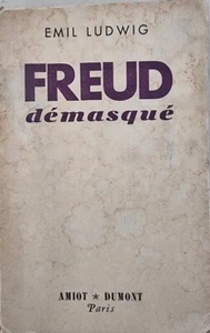 Freud démasqué par Emil Ludwig (Amiot et Dumont en 1951) - Imagen 1 de 2