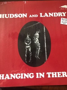 Hudson and Landry Hanging in There Dore Records LP Hollywood, CA Vinyl - Picture 1 of 4