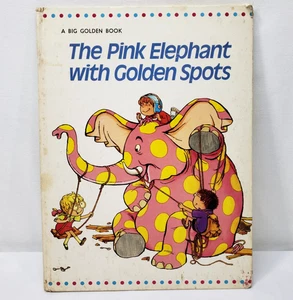 The Pink Elephant With Golden Spots Phillipe Fix Vintage 1971 Big Golden Book - Bild 1 von 23