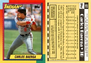 Carlos Baerga 1990 Topps Traded Baseball 6T  Cleveland Indians
