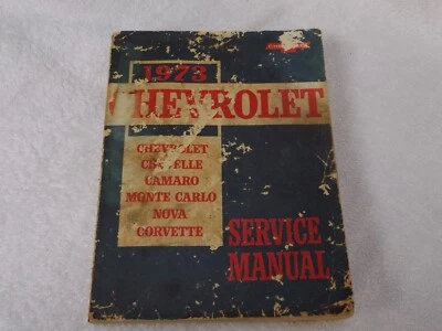 Chevrolet Camaro Chevelle Nova Monte Carlo 1973 manual de taller de concesionario usado Foto 1 de 4