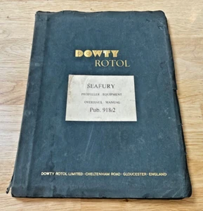 ORIGINAL PROPELLER OVERHAUL MANUAL - HAWKER SEA FURY AIRCRAFT - PUB. 918/2 - Picture 1 of 10