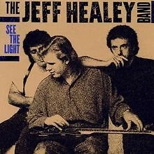 See the Light von Healey,Jeff Band | CD | Zustand sehr gut - Bild 1 von 1