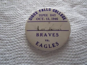 Vintage Pin Back Sioux Falls College (South Dakota) Tepee Day Oct. 12, 1946 - Picture 1 of 4
