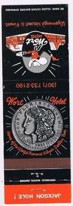 Matchbook Cover Wort Hotel Jackson Hole Wyoming - Picture 1 of 2