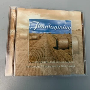 THANKSGIVING A WINDHAM HILL COLLECTION Instrumental Inspiration - Picture 1 of 4
