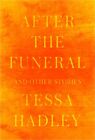After The Funeral And Other Stories (Hardback Or Cased Book)
