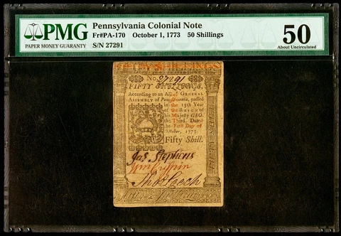 10/1/1773 Pennsylvania Colonial Note 50 Shilling PMG AU50 Bold Signatures Cover