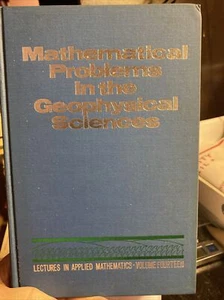 MATHEMATICAL PROBLEMS IN GEOPHYSICAL SCIENCES By William H. Reid - Picture 1 of 3