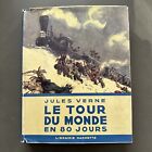 Jules Verne Le tour du monde en 80 jours / Librairie Hachette 1938 ill. Leroux