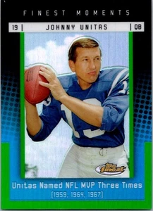 Finest #JU7 2006 Johnny Unitas Johnny Unitas Finest - Moments Green #/199 - Imagen 1 de 2