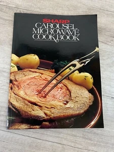 SHARP Karussell Konvektion Mikrowelle Kochbuch Hardcover 1983 Tipps & Rezepte - Bild 1 von 7