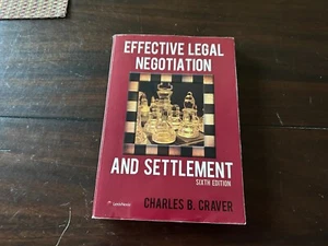 Effective Legal Negotiation & Settlement Sixth Edition PBack by Charles B Craver - Picture 1 of 3