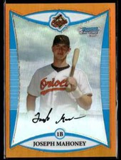 2008 Bowman Chrome Orange Refractor Joe Mahoney #20/25 Baltimore Orioles #BCP74