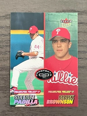 2001 Fleer Ultra Prospects Vincente Padilla Mark Brownson #250 Phillies (B) - Image 1 of 2