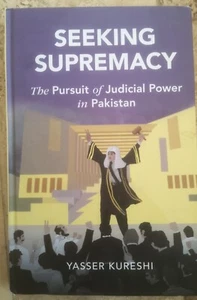 Seeking Supremacy The Pursuit of Judicial Power in Pakistan 9781316516935 - Picture 1 of 4