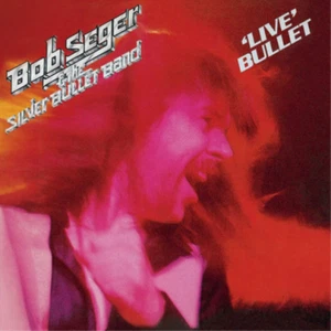 Bob Seger & The Silver Bullet Band Live Bullet (CD) Album - Picture 1 of 2