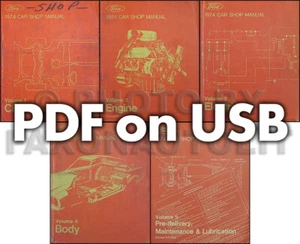 1974 Ford Shop Manual USB Torino Ranchero T Bird Mustang II Maverick Galaxie LTD - Picture 1 of 2