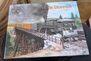 STEAM OVER DONNER HARDBOUND 180 PAGES By Duncan Still - Foto 1 di 7