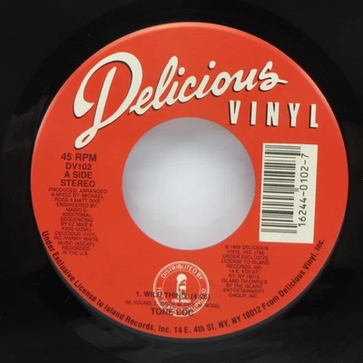 Wild Thing / Loc'ed After Dark - Tone Loc - 7" 45 RPM 1988 Delicious Vinyl - EX - Image 1 of 4