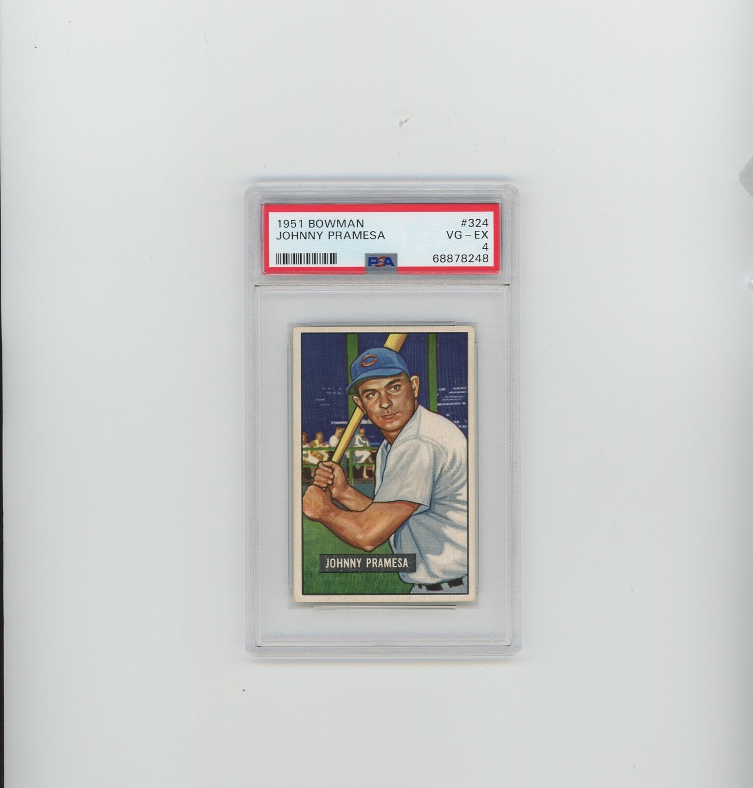 1951 Bowman Baseball PSA 4+#324 Johnny Pramesa Dead Centered/Nice/Just Graded