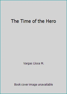 The Time of the Hero by Vargas Llosa M. - Image 1 of 1