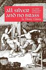 All Silver and No Brass: An Irish Ch..., Glassie, Henry
