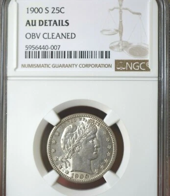 1900-S US Barber Quarter NGC AU DETAILS (Obv. Cleaned) - Image 1 of 4