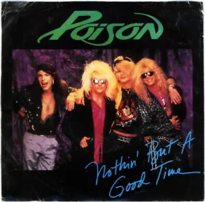POISON - Nothin' But A Good Time SINGLE Rare Promo CD - Imagen 1 de 1