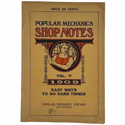 Popular Mechanics Shop Notes 1909 Volume 5 Staple Binding Vintage DIY Paperback - Image 1 of 4