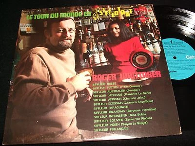 ROGER WHITTAKER<>SIFFLOTANT<>12" Lp Vinyl~Canada Pressing~GALA RCA CGPSX-384 - Image 1 of 2