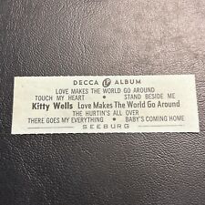 1 JUKEBOX TITLE Strip Kitty Wells Love Makes The World Go Around DeccA Album Lp