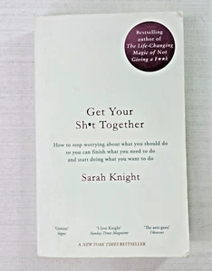 Get Your Sh*t Together: The New York Times Bestseller by Sarah Knight... - Picture 1 of 15