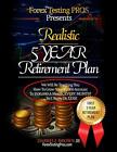 Realistic 5 Year Retirement Plan: Grow Your $5,. Plan, Brown, Wongchumphu<|