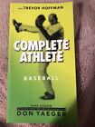 Livre complet pour athlètes baseball par Hoffman Coggin Yaeger