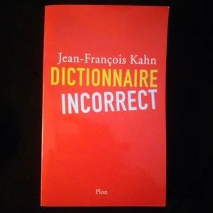 Jean-François Kahn Dictionnaire Incorrect 2005 - Picture 1 of 4