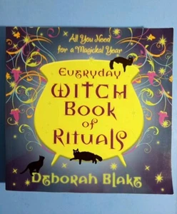 Everyday Witch Book of Rituals: All You Need for a Magickal Year, Blake, Deborah - Bild 1 von 17