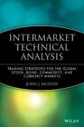 John J. Murphy Intermarket Technical Analysis (Hardback) Wiley Finance