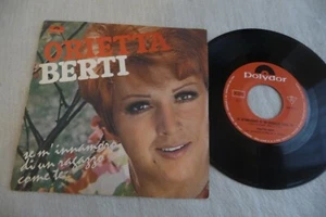 ORIETTA BERTI 45T SE M'INNAMORO DI UN RAGAZZO COME TE / DOVE, QUANDO. 7" - Imagen 1 de 2